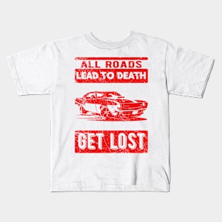 get lost Kids T-Shirt